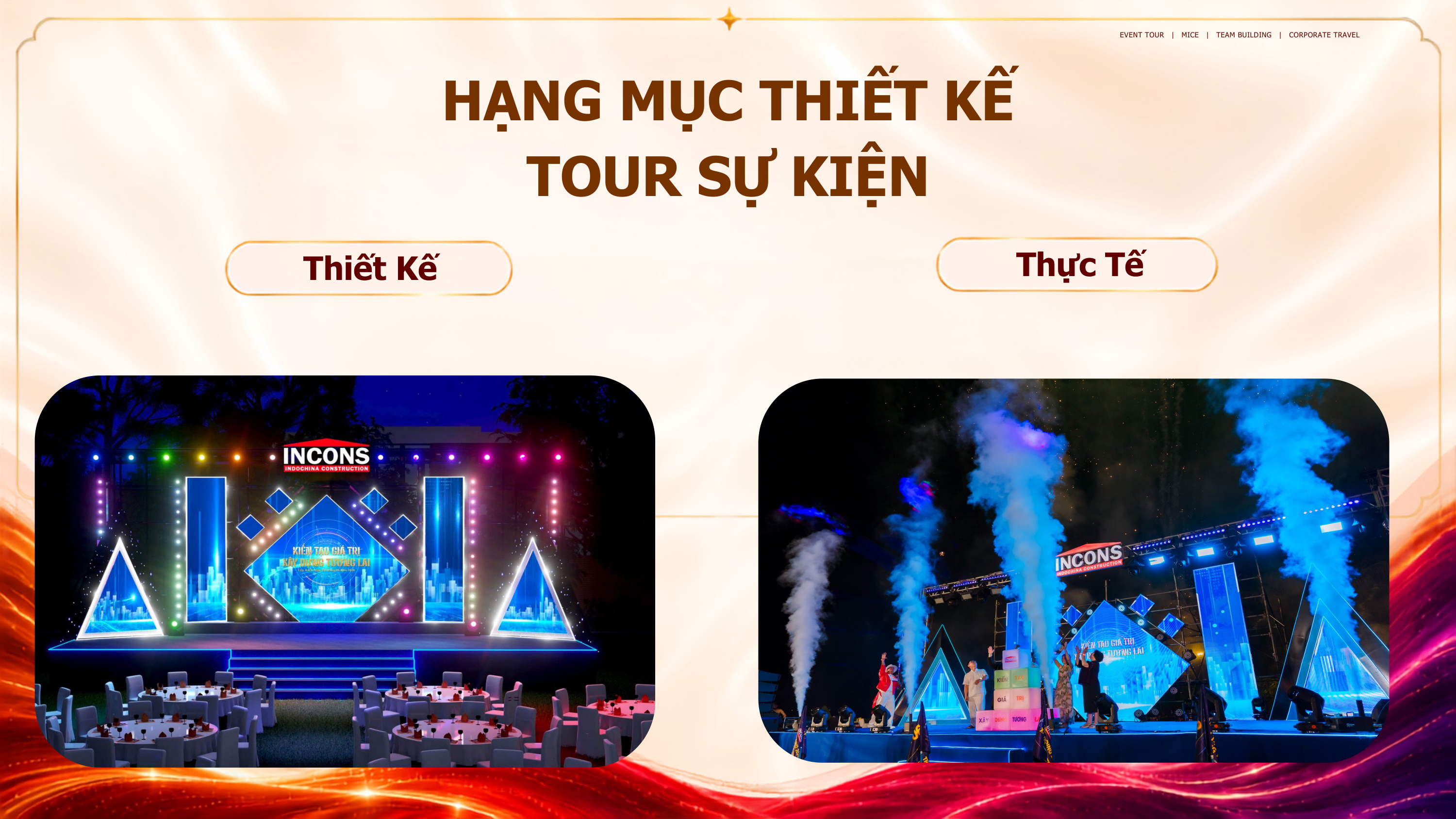 Sân Khấu Tour Sự Kiện INCONS